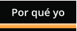 Por qu yo