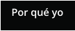 Por qu yo