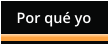 Por qu yo